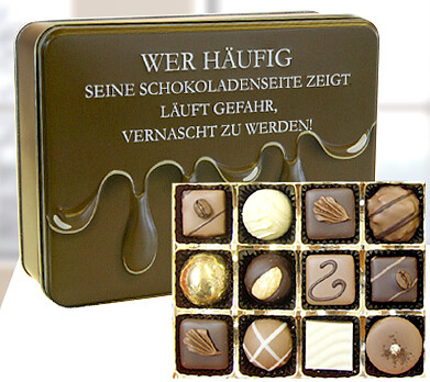 Präsentdose "Schokoladenseite... " Präsentdose "Schokoladenseite... "