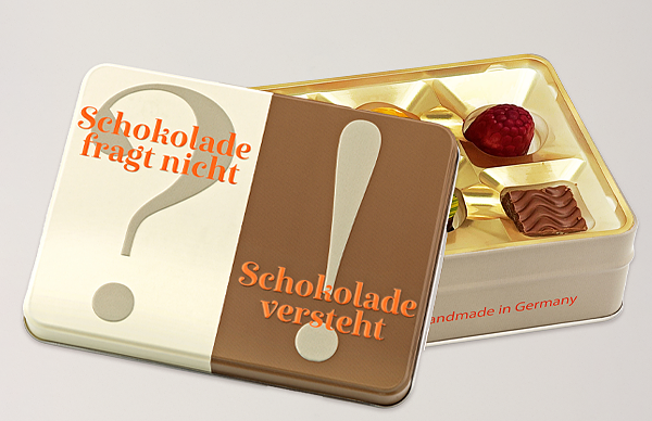 Präsentdose „Schokolade fragt nicht“